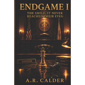 The Smile, It Never Reached Their Eyes End Game Part 1, Book 10, (Paperback)