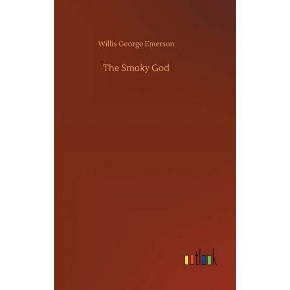 The Smoky God (Hardcover)