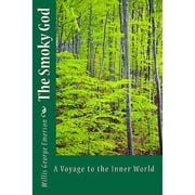 The Smoky God Paperback