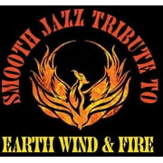 The Smooth Jazz All Stars - Smooth Jazz Tribute to Earth, Wind & Fire - Music & Performance - CD