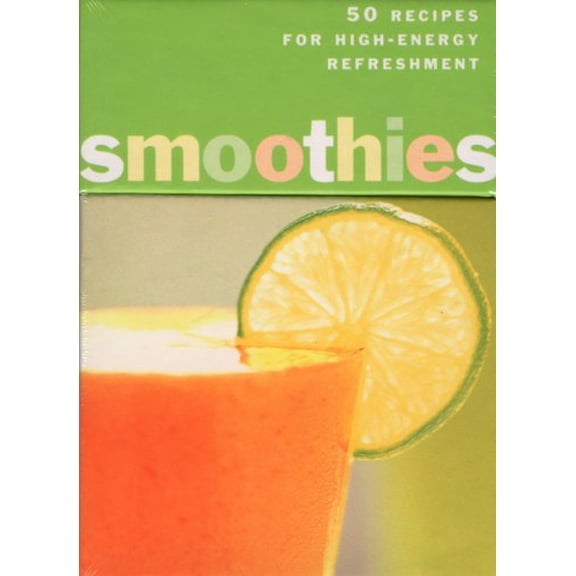Pre-Owned Smoothies: 50 Recipes for High-energy Refreshment Paperback