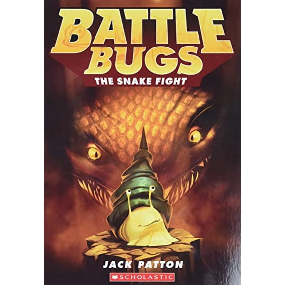 Pre-Owned The Snake Fight (Battle Bugs #8), 8 (Paperback) 0545945127 9780545945127