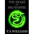 thumbnail image 1 of The Snake of Snowspire, (Paperback), 1 of 1