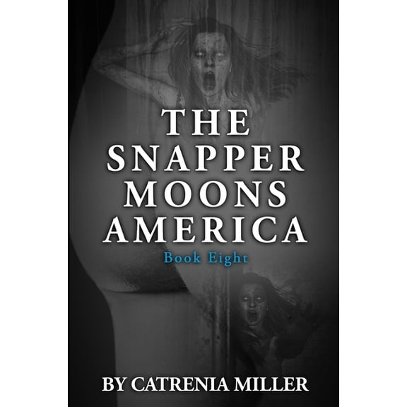 The Snapper: The Snapper Moons America (Paperback)