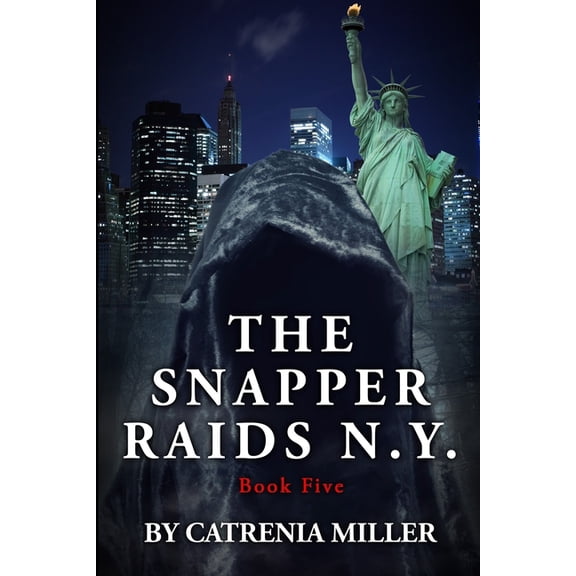 The Snapper: The Snapper Raids N.Y (Paperback)