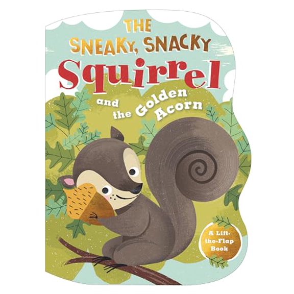 Pre-Owned The Sneaky, Snacky Squirrel and the Golden Acorn (Board book) 1536222739 9781536222739