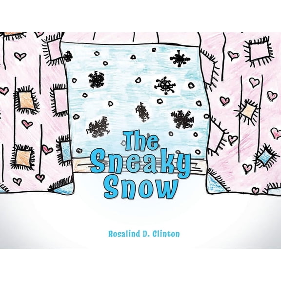 The Sneaky Snow, (Paperback)