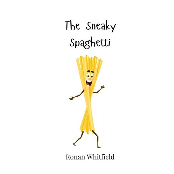 The Sneaky Spaghetti, (Paperback)