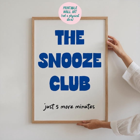 The Snooze Club Art Print, Bedroom Wall Art, Stay In Bed Art, Above Bed Wall Art, Bold Typography Poster Wall Art, Modern Wall Decor, 8x12 UNFRAMED