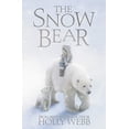 thumbnail image 1 of Pre-Owned The Snow Bear (Paperback) 1847153291 9781847153296, 1 of 1