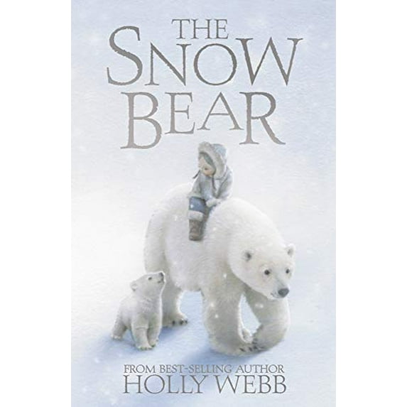 Pre-Owned The Snow Bear (Paperback) 1847153291 9781847153296