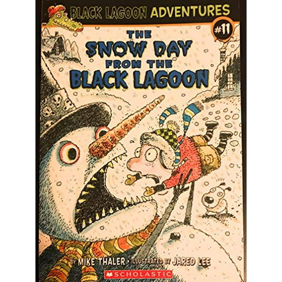 Pre-Owned The Snow Day from the Black Lagoon (Black Lagoon Adventures, No. 11) (Paperback) 0545017661 9780545017664