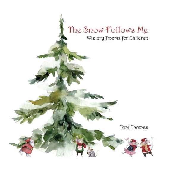 The Snow Follows Me, (Paperback)