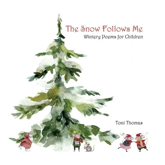 The Snow Follows Me, (Paperback)