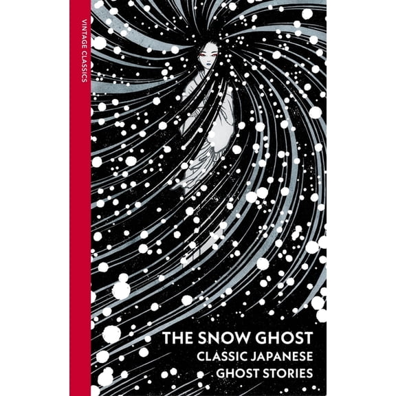 The Snow Ghost: Classic Japanese Ghost Stories, (Paperback)