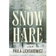 thumbnail image 1 of Pre-Owned The Snow Hare (Paperback) 0316461377 9780316461375, 1 of 1