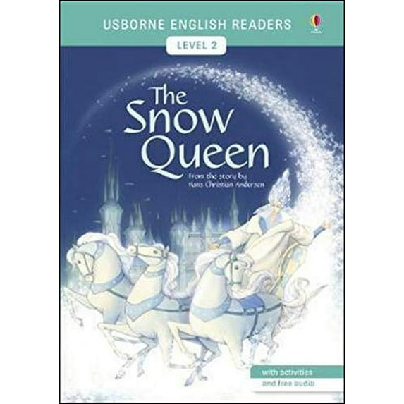 The Snow Queen (Usborne English Reader, Level 2)