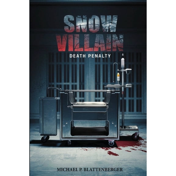 The Snow Villain: Death Penalty, (Paperback)