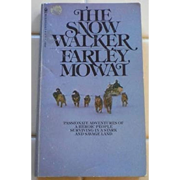 Pre-Owned The Snow Walker 9780553103991 Used