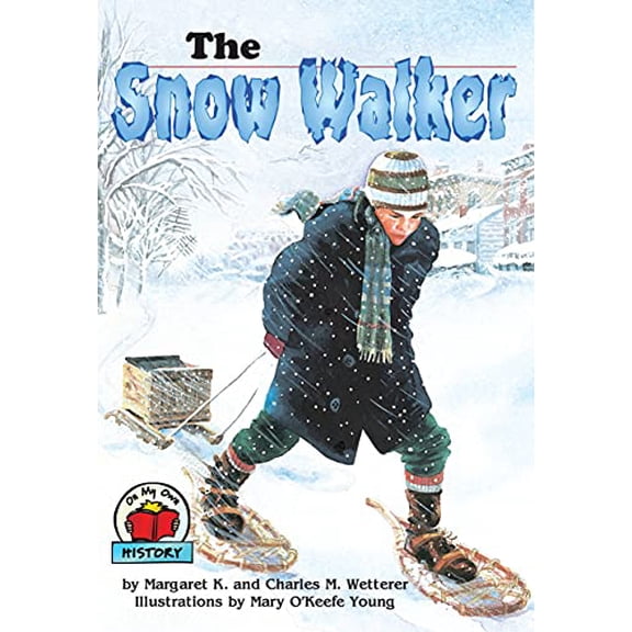 Pre-Owned The Snow Walker (Paperback) 087614959X 9780876149591