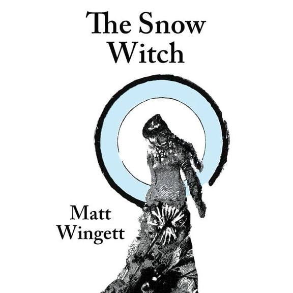 The Snow Witch (Hardback / Jacket): A Portsmouth Novel, (Hardcover)