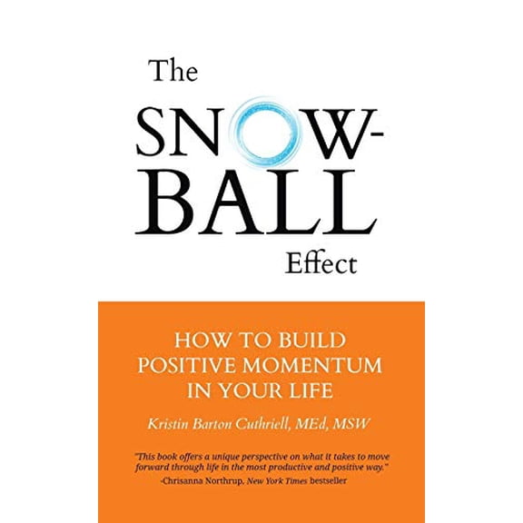Pre-Owned The Snowball Effect: How to Build Positive Momentum in Your Life (Paperback) 1491840544 9781491840542
