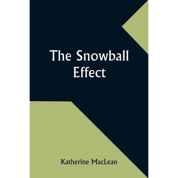 The Snowball Effect, (Paperback)