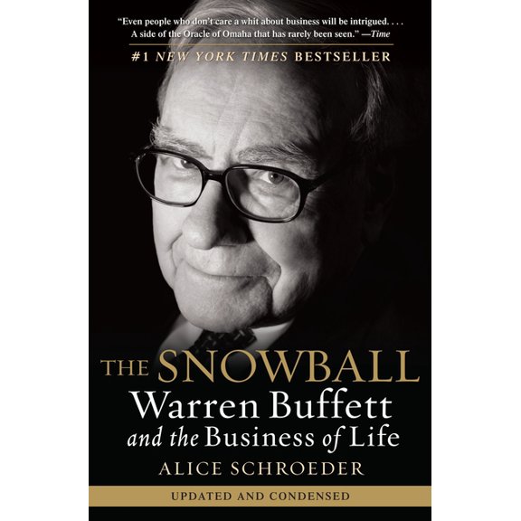 The Snowball: Warren Buffett and the Business of Life, (Paperback)