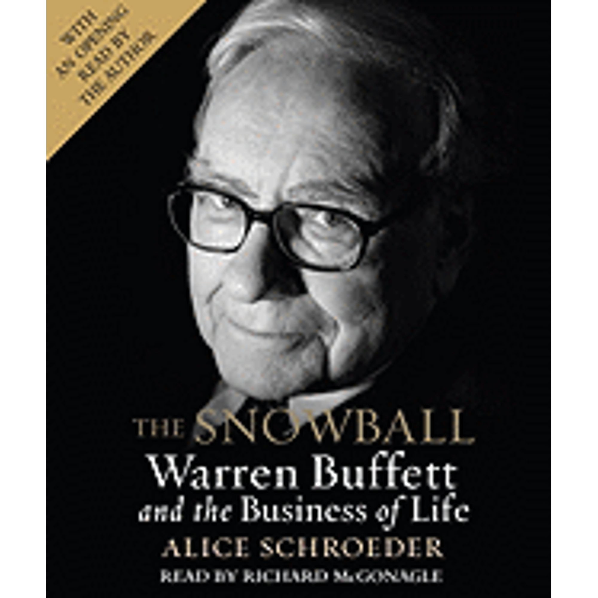 Pre-Owned The Snowball: Warren Buffett and the Business of Life (Audiobook 9780739334065) by Alice Schroeder, Richard McGonagle