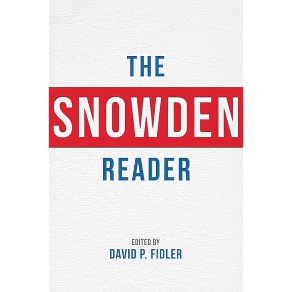 Snowden Reader, (Hardcover)