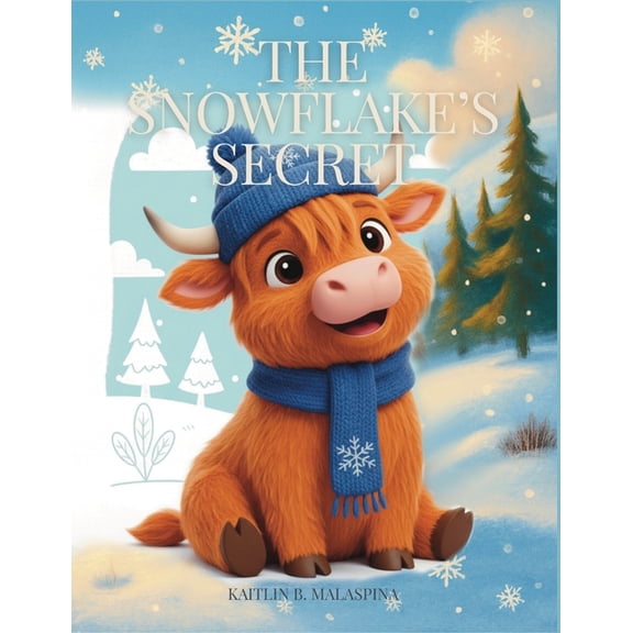 The Snowflake's Secret, (Paperback)