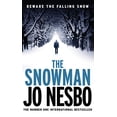 thumbnail image 1 of Pre-Owned The Snowman: A Gripping Winter Thriller from the #1 Sunday Times Bestseller (Paperback) 1784700924 9781784700928, 1 of 1