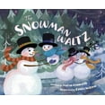 thumbnail image 1 of The Snowman Waltz, (Hardcover), 1 of 1
