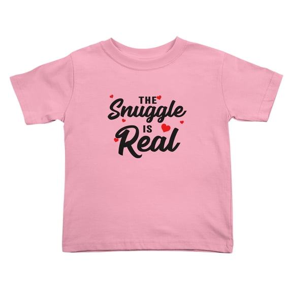 The Snuggle Is Real Cute Toddler T-Shirts for Boys Girls (Pink, 4T)