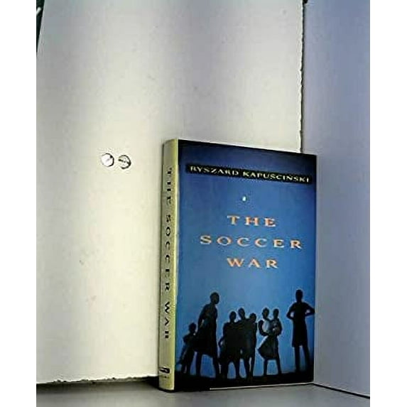 Pre-Owned The Soccer War (Hardcover) 0394584139 9780394584133