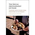 thumbnail image 1 of The Social Archaeology of Food, (Hardcover), 1 of 1