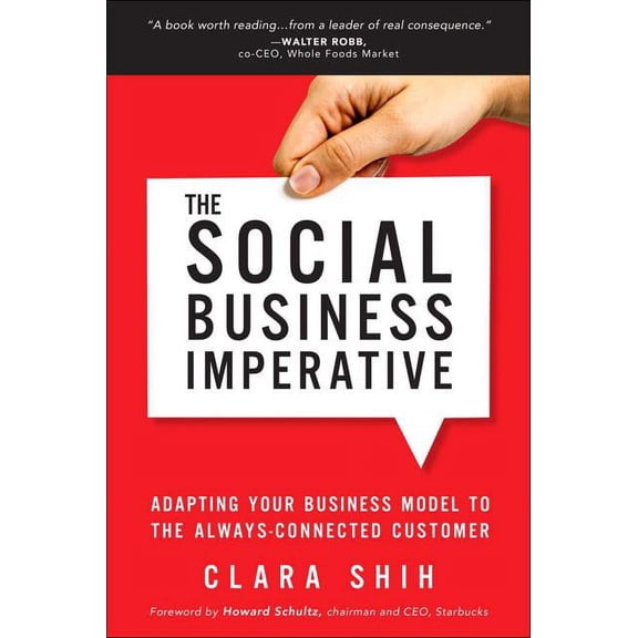 The Social Business Imperative: Adapting Your Business Model