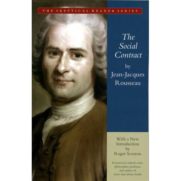 The Social Contract : Or Principles of Political Right (Paperback)