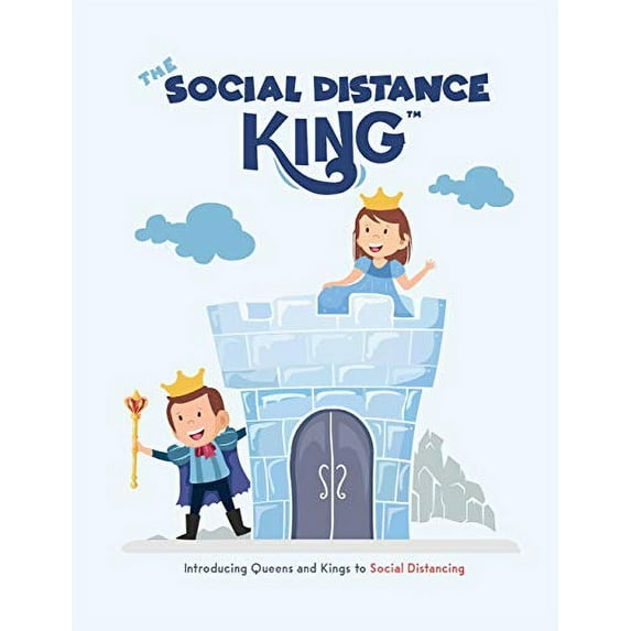 Pre-Owned The Social Distance King: Introducing Queens and Kings to Social Distancing, 9781952637131, 1952637139, Paperback, Illustrated edition
