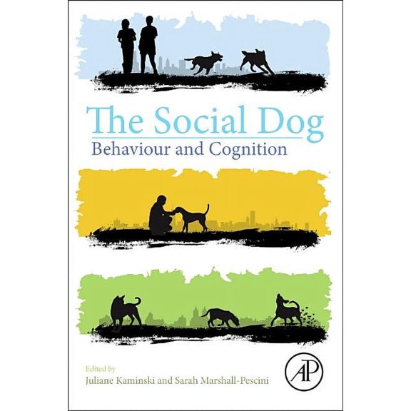 The Social Dog: Behavior and Cognition, (Paperback)
