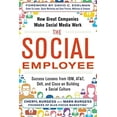 thumbnail image 1 of Pre-Owned The Social Employee: How Great Companies Make Social Media Work (Paperback) 0071816410 9780071816410, 1 of 1