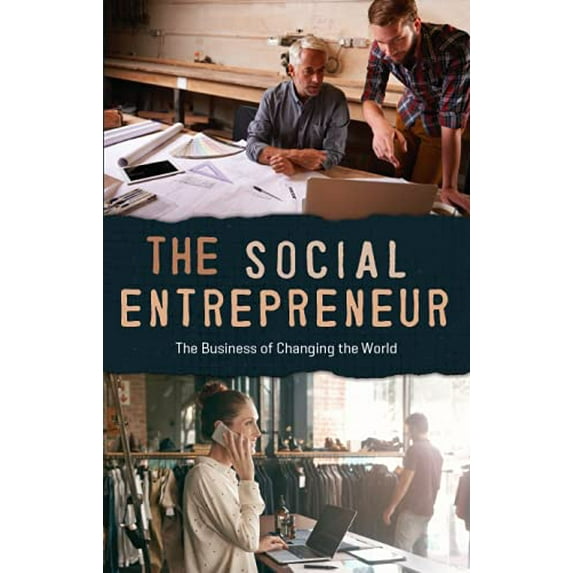 Pre-Owned The Social Entrepreneur (Paperback) 162824237X 9781628242379