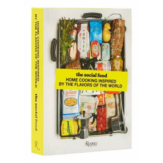 Pre-Owned The Social Food : Home Cooking Inspired by the Flavors of the World (Hardcover) 9780847872596