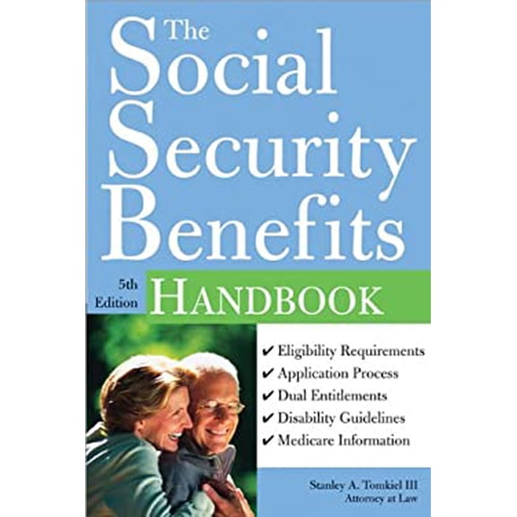 Pre-Owned The Social Security Benefits Handbook (Paperback) 1572485779 9781572485778