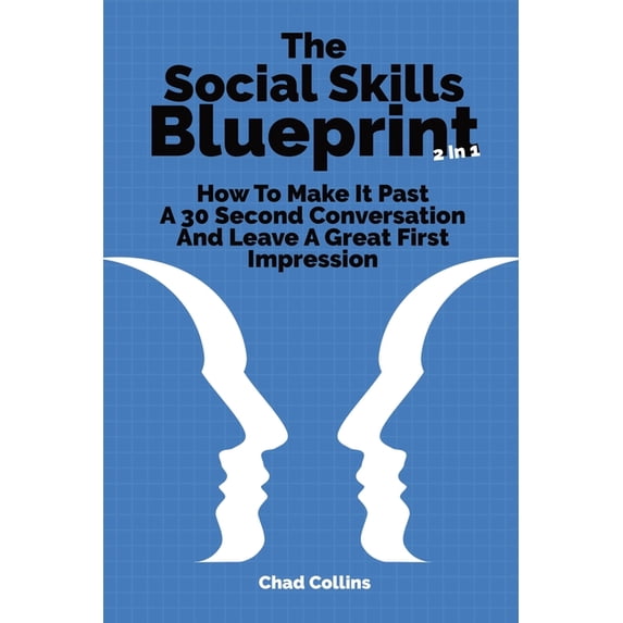 The Social Skills Blueprint 2 In 1 (Paperback)