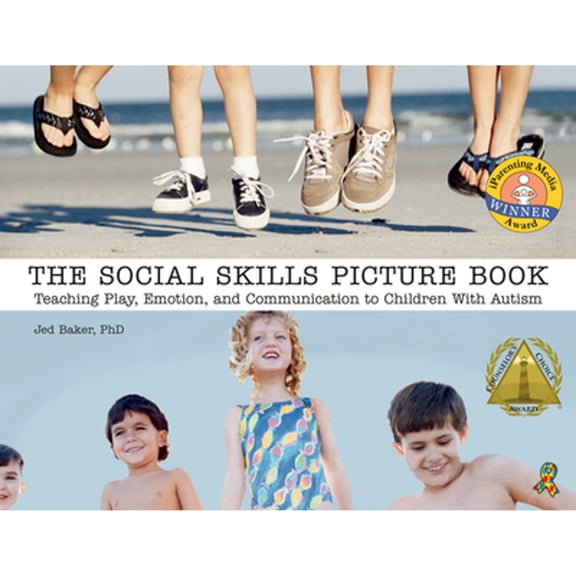 Pre-Owned The Social Skills Picture Book: Teaching Communication, Play and Emotion (Paperback) 1885477910 9781885477910