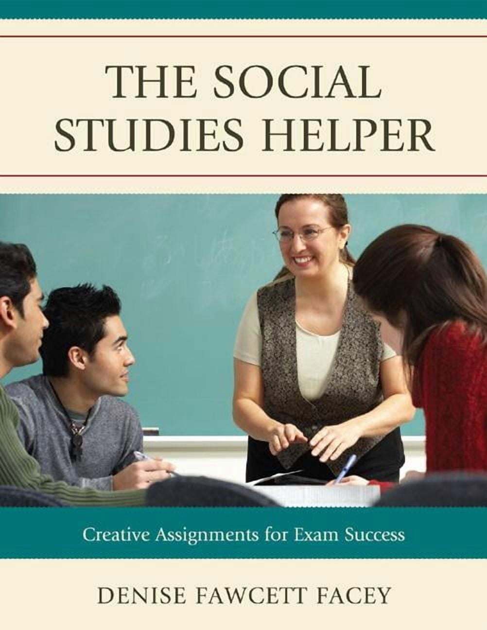 Social Studies Helper: Creative Assignments for Exam Success ...