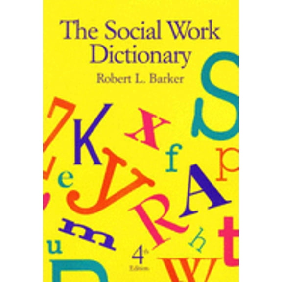 Pre-Owned The Social Work Dictionary 9780871012982