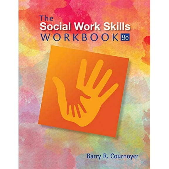 Pre-Owned The Social Work Skills Workbook, 9781305633780, 1305633784, Paperback, 8 edition