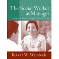 thumbnail image 1 of Pre-Owned The Social Worker As Manager: A Practical Guide to Success (Paperback) 0205509037 9780205509034, 1 of 1